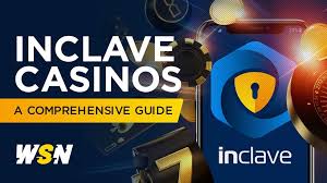 Discover the Best Inclave Casinos An Ultimate Guide to the Inclave Casino List Discover the Best Inclave Casinos An Ultimate Guide to the Inclave Casino List