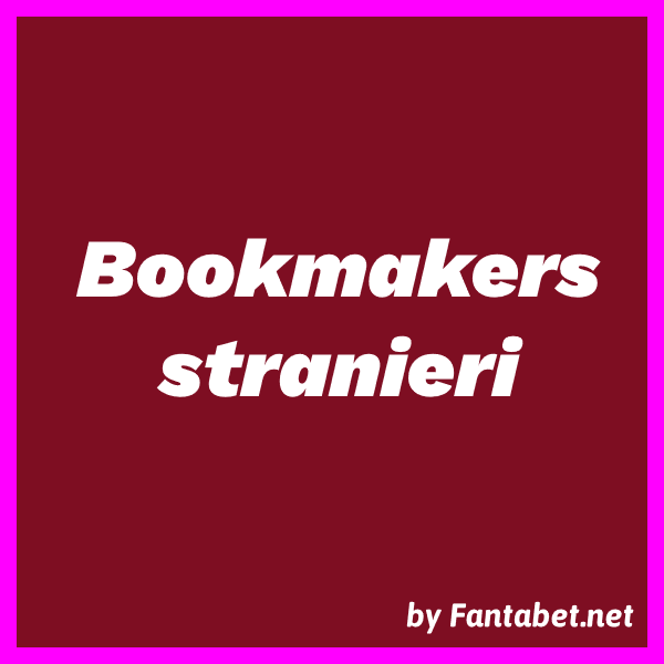 I migliori bookmakers stranieri per scommettere online